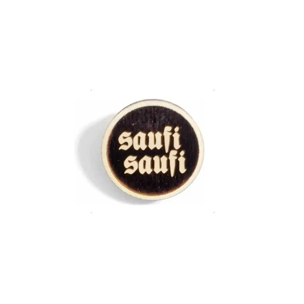 "saufi saufi" Woid-Brosche Holz