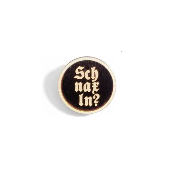 "schnaxln?" Woid-Brosche Holz