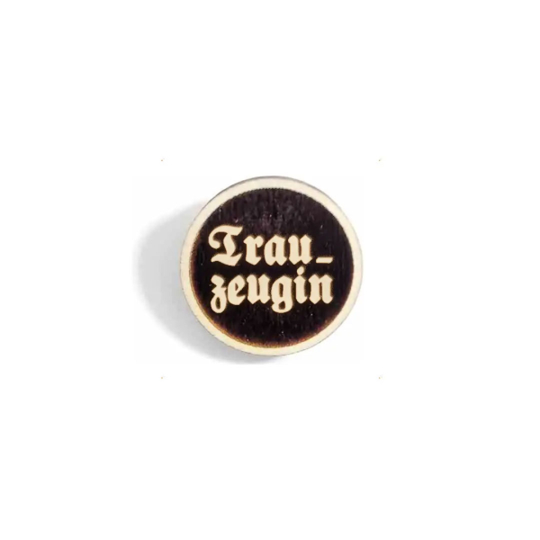 "Trauzeugin" Woid-Brosche Holz