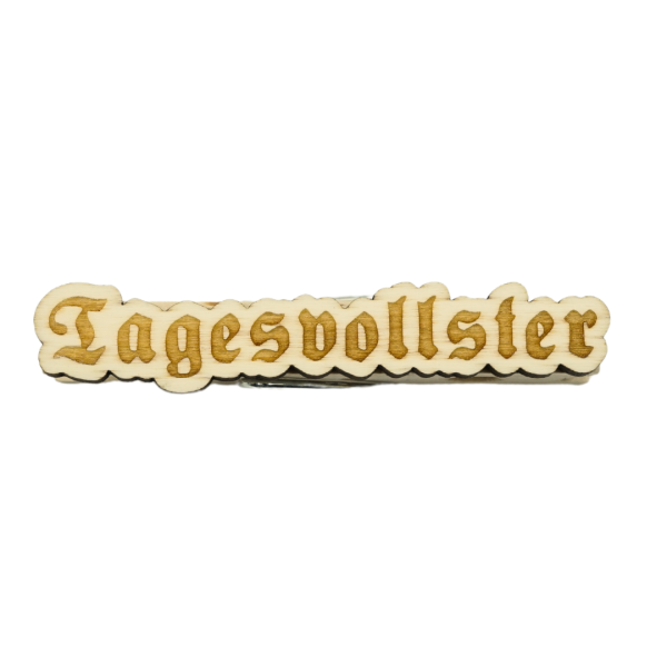 Spruch Glubbal ''Tagesvollster''